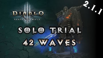 Diablo 3 Reaper of Souls - Crusader Solo Trial Farming