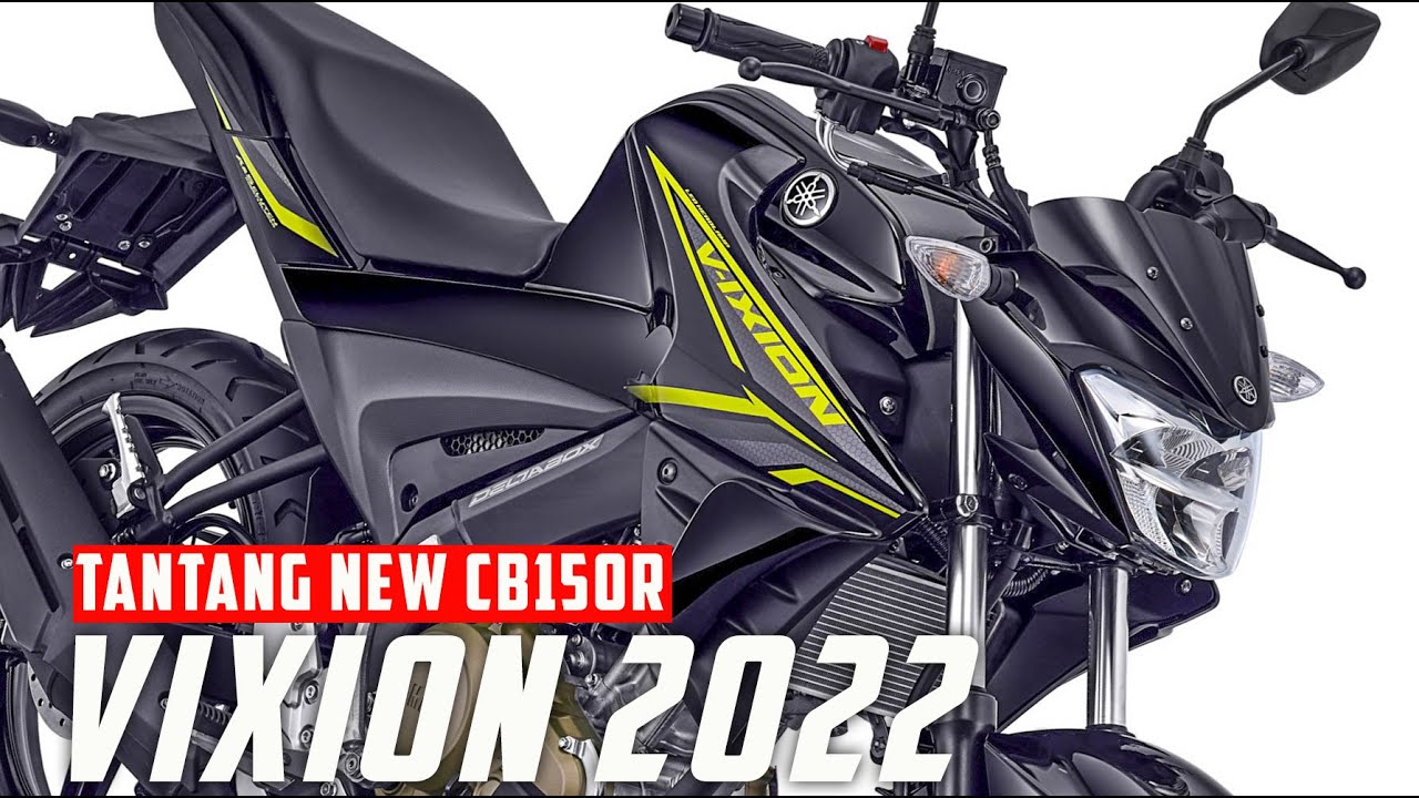 TANTANG NEW CB150R‼️😱 INILAH NEW VIXION 2022 GINI DOANG ?🤦‍♂️ YouTube