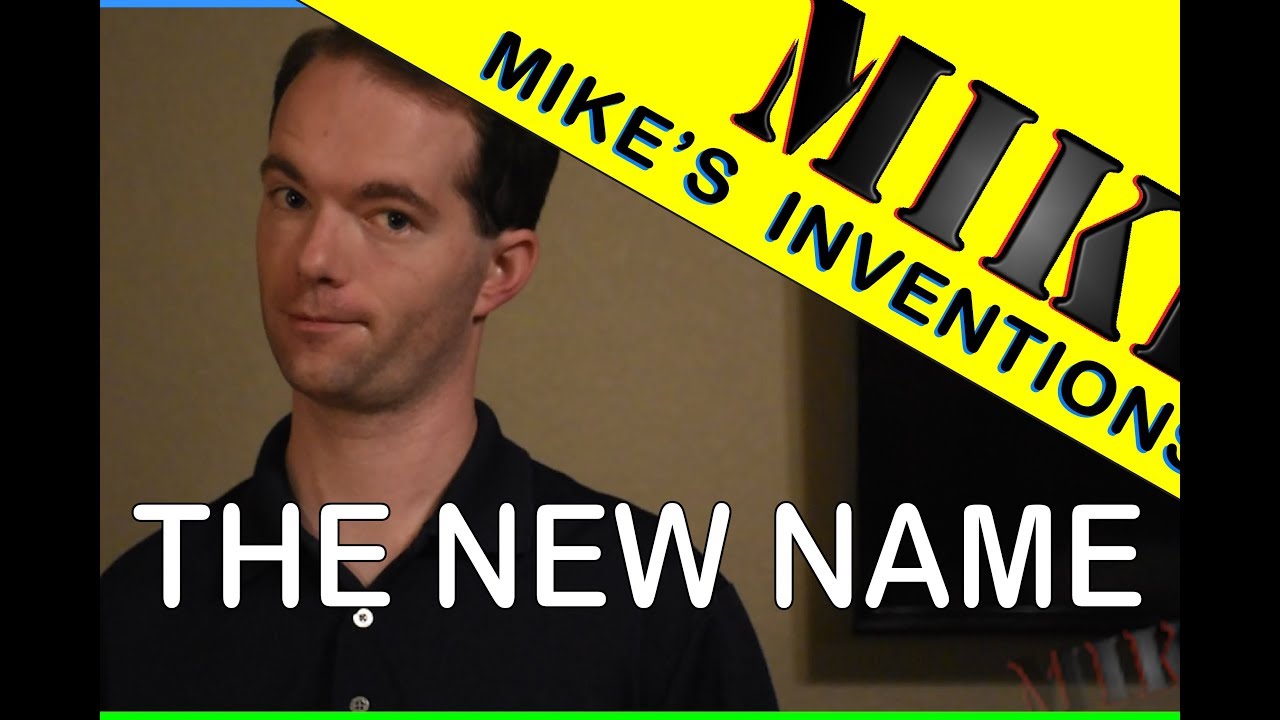 Mikes Inventions - THE NEW CHANNEL NAME - YouTube