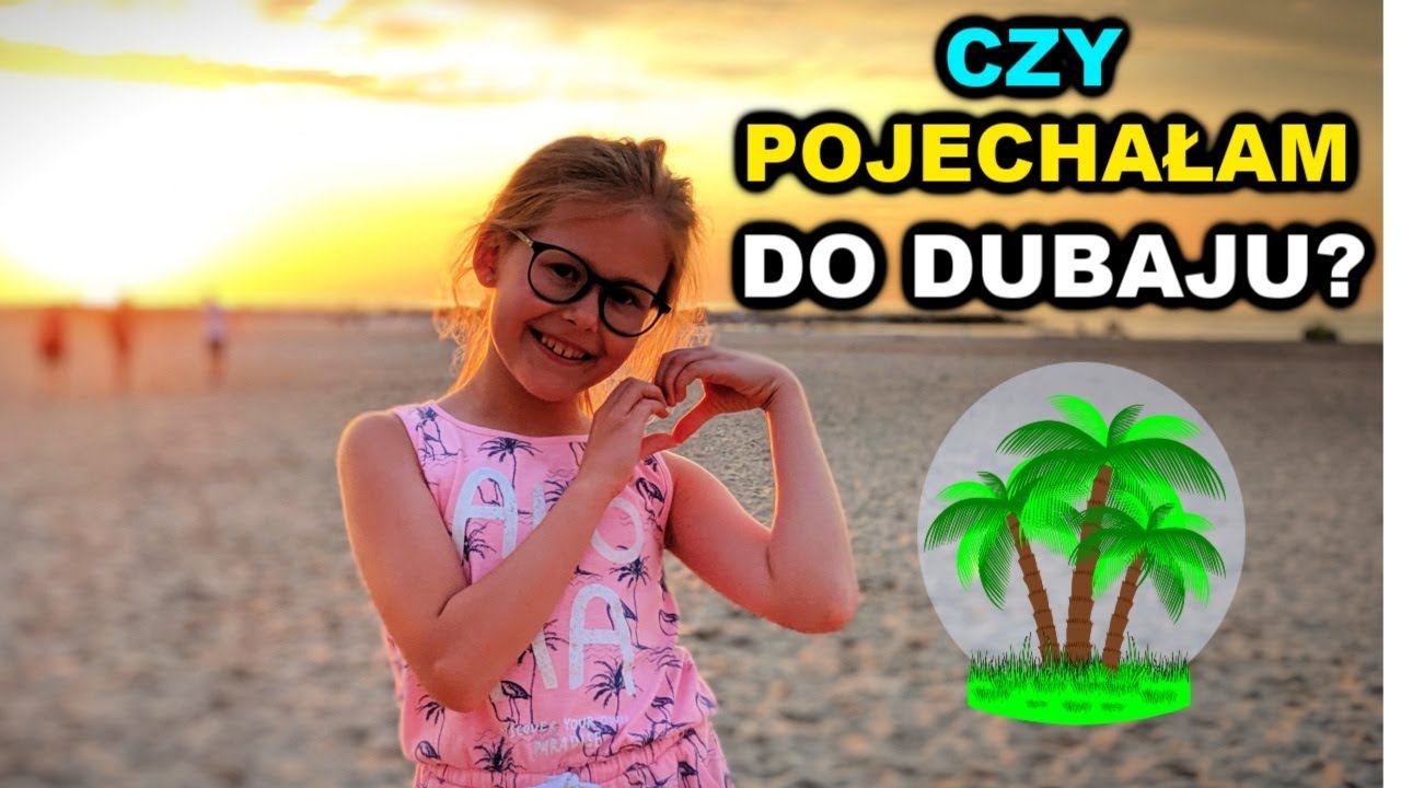 CZY POJECHAŁAM DO DUBAJU ? WAKACJE 2019 #1
