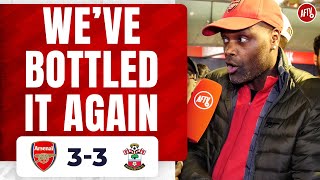 Arsenal 3-3 Southampton | We’ve Bottled It Again (Yardman)