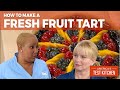 How to Make Our Stunning Fresh Fruit Tart