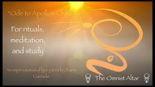 “An Ode to Apollo’s Children” ☀️ Lyre Sound Healing for Rituals, Meditation, Studying and Sleep ☀️