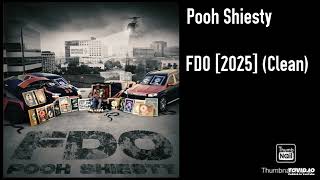 Pooh Shiesty - FDO [2025] (Clean)