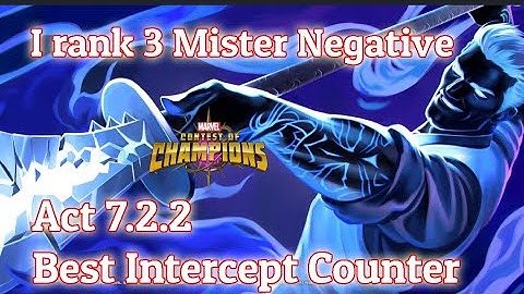 Act 7.2.2 Mister Negative Blast EBB & FLOW - Intercept