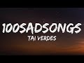 Tai Verdes 100sadsongs Lyrics mp3