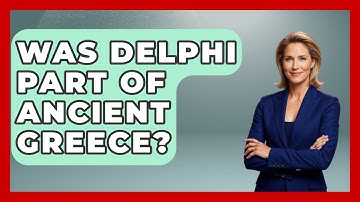 Was Delphi Part Of Ancient Greece? - Exploring Southwest Europe