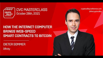 How the internet computer brings web-speed smart contracts to Bitcoin - Dieter Sommer from Dfinity