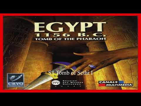 Egypt 1156 B.C. – Tomb of the Pharaoh - S1 Tomb of Sethi I