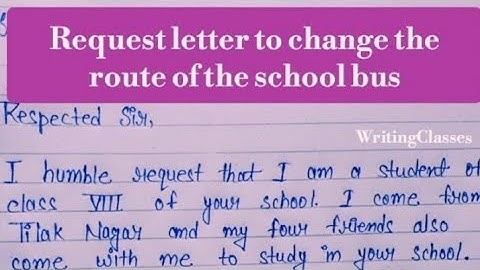 Request letter to change the route of the school bus