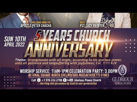 Glorious Power Church 5 years Anniversary Celebration Party 04/10/2022