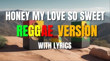 Thumbnail of Honey My Love So Sweet - Reggae Version | April Boys | Sweetnotes Vocal | DJ Judaz
