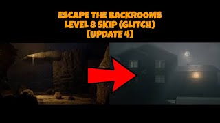 How to skip level 8 in Escape the backrooms [UPDATE4]
