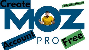 How to Create Moz Pro Account for FREE? Tech with Hanan