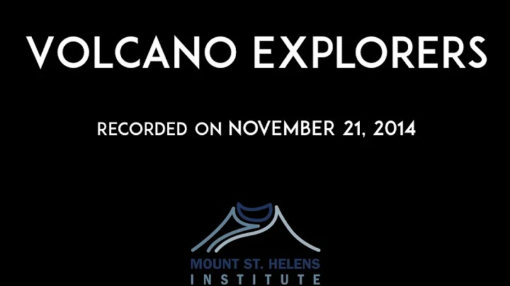 Volcano Explorers with Dan Dzurisin