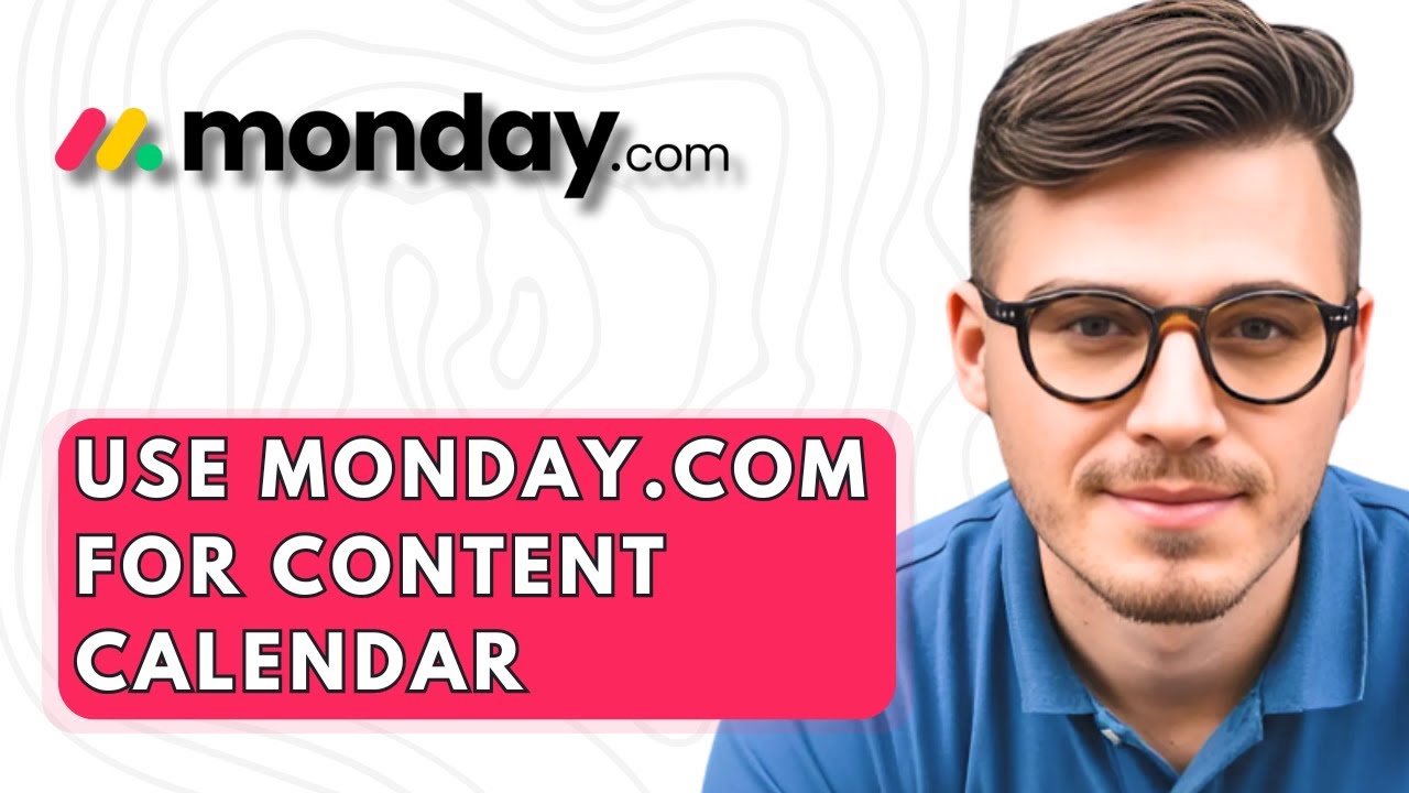 How To Use Monday.com For Content Calendar [2026 Guide]