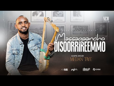 MEDAN TAYE MASSAGAANCHO DISOORRIREEMMO NEW SIDAMU AFOO SONG 2018 2025