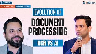 Automating Intelligence | Episode 1: The Evolution of Document Processing | OCR vs AI | Ft Alok Mani