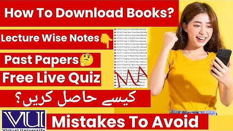 VU Handouts/Past paper Download Method || Free Live Quizzes, Short Notes || Complete Guidelines