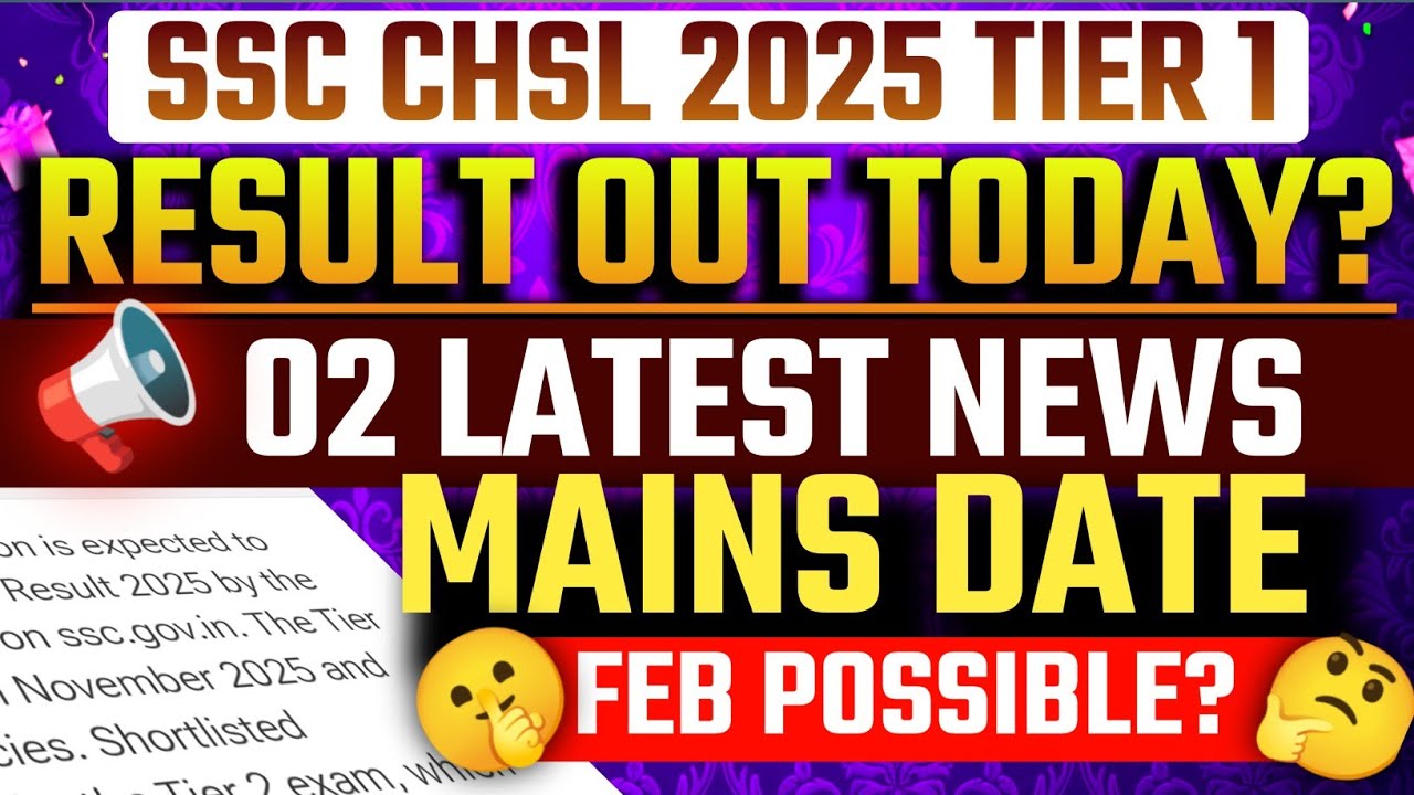 SSC CHSL 2025 TIER 1 RESULT TODAY?🤩|| 2 LATEST NEWS🚀|| GOOD NEWS 🚀|| TIER 2 EXPECTED DATE 