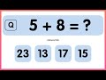 Math quiz for kids  one digit addition quiz  mental math quiz for kids  quiz time