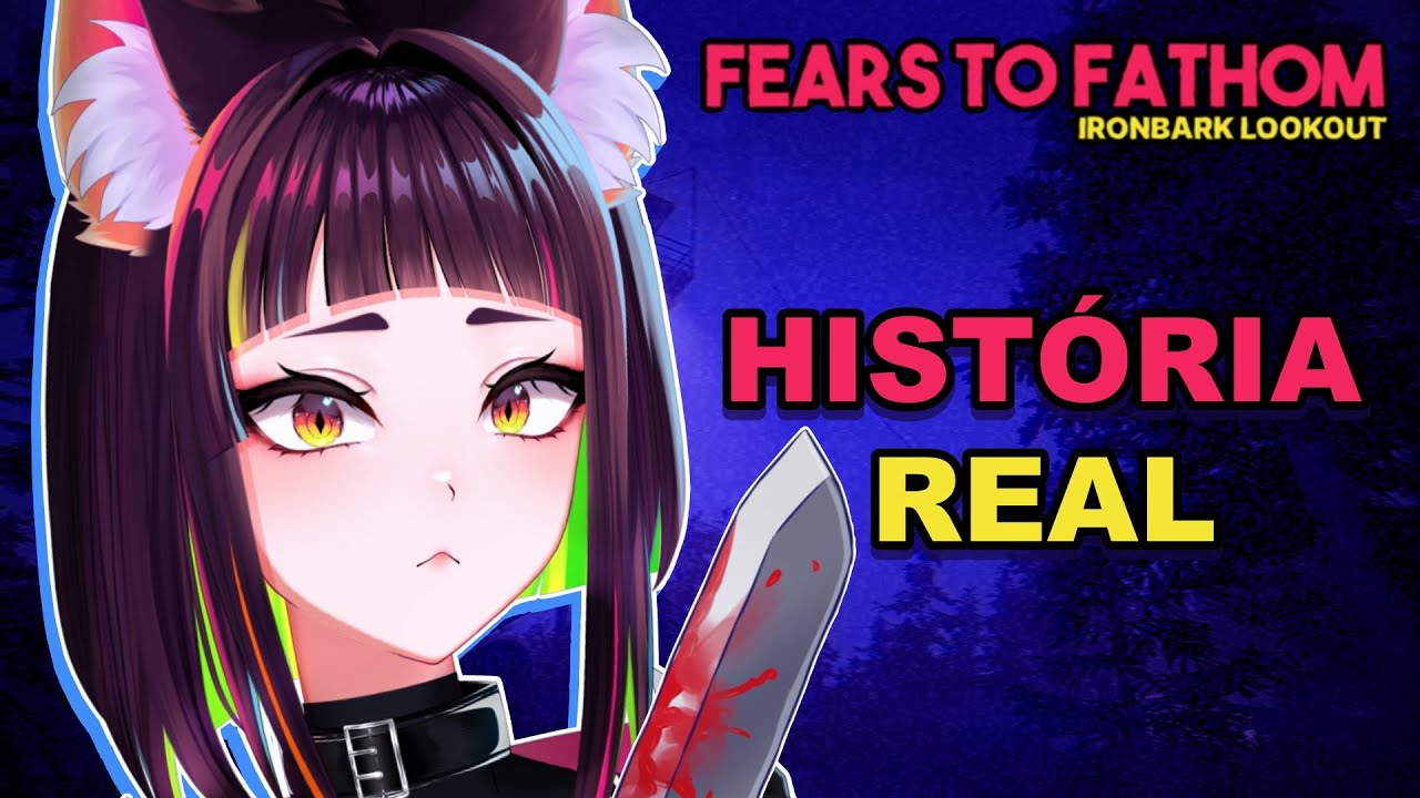 Baseado Em Fatos Reais | Fears To Fathom - Ironbark Lookout