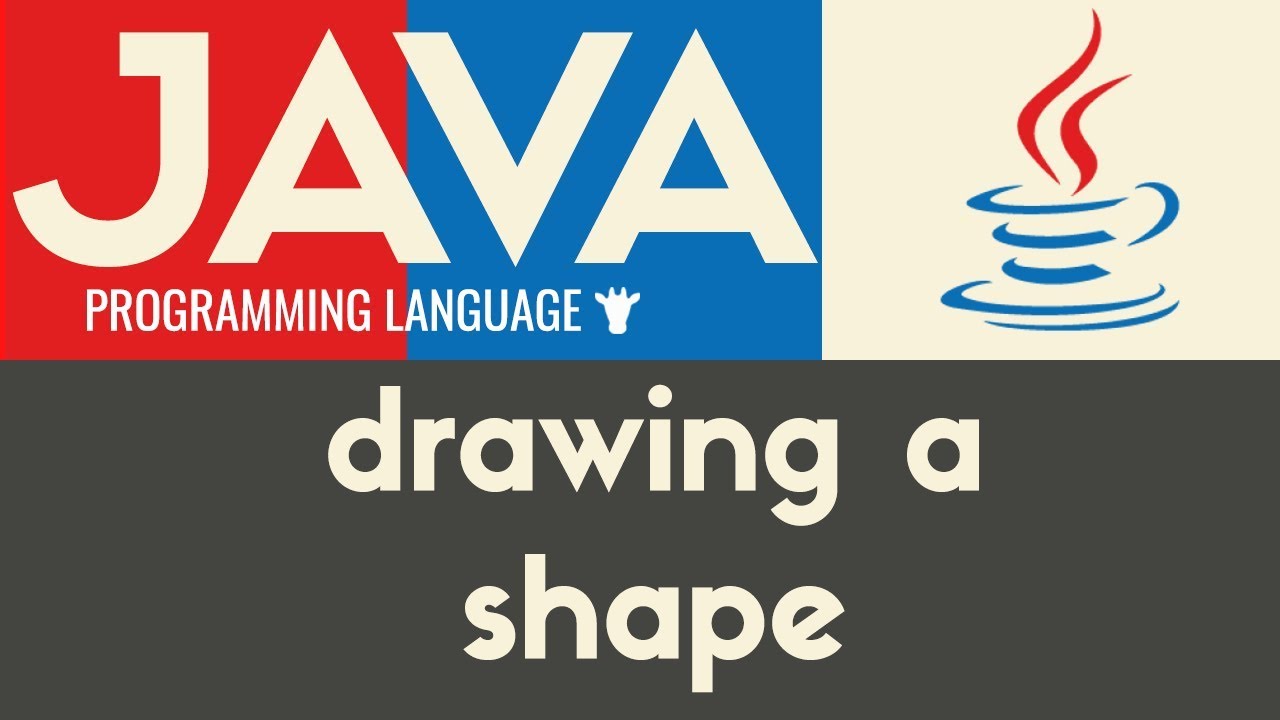 Drawing a Shape | Java | Tutorial 4 - YouTube Drawing A Shape | Java | Tutorial 4 - Youtube