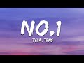 Tyla - No.1 (Lyrics) ft. Tems