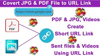 How to covert PDf & JPG, Videos into URL Link in tamil || How to sent pdf file into  URL link