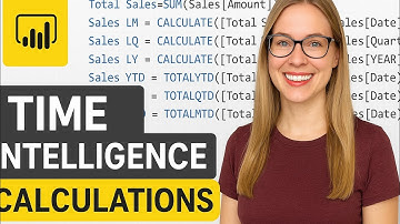 How to Create Time Intelligence Calculations in Power BI - Data is King 2022