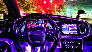 NIGHT TIME POV DRIVE IN MY DODGE CHARGER RT!