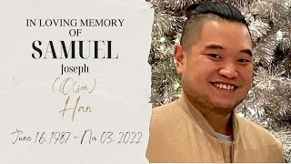 Samuel (Olson) Han  Funeral
