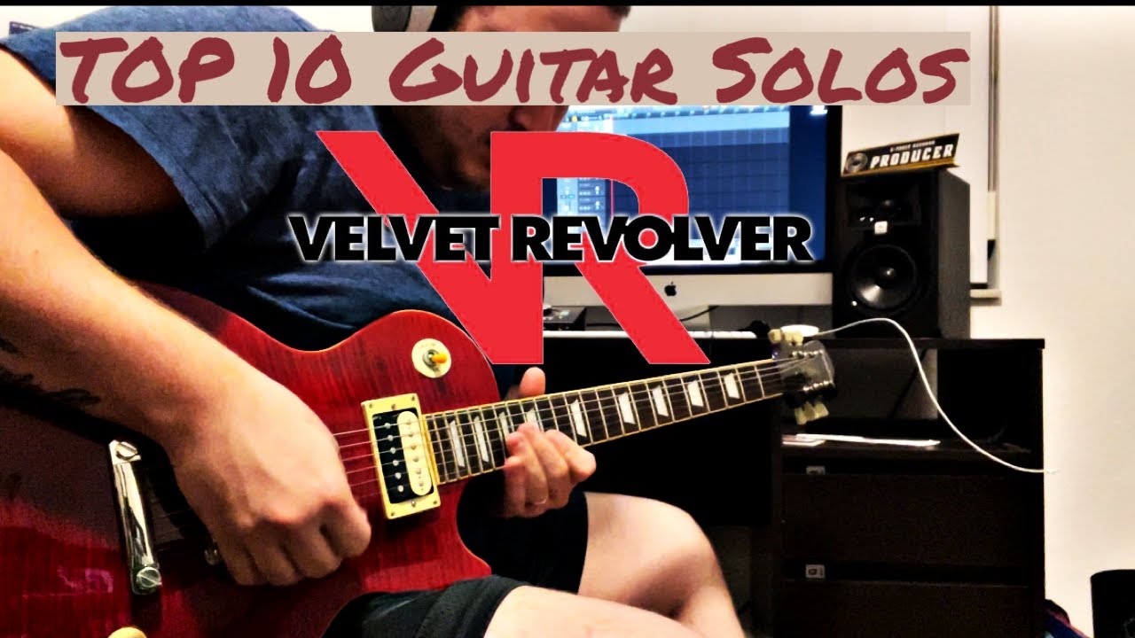 TOP 10 Velvet Revolver Guitar Solos The Chief YouTube