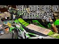 Tips For How To Sell An ATV / Dirtbike / Motorcycle On Facebook Marketplace