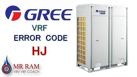 GREE VRF ERROR CODE HJ [ ENGLISH ]