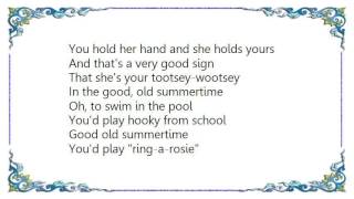 Disney - In the Good Old Summertime Lyrics