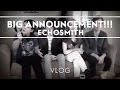 Echosmith - Big Announcement!!! [Vlog]