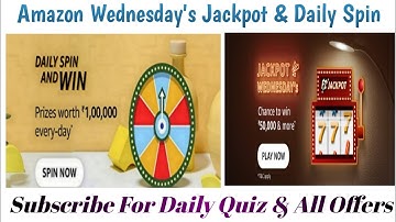 Amazon Quiz Answers,Amazon Daily Spin & Win Or Wednesday