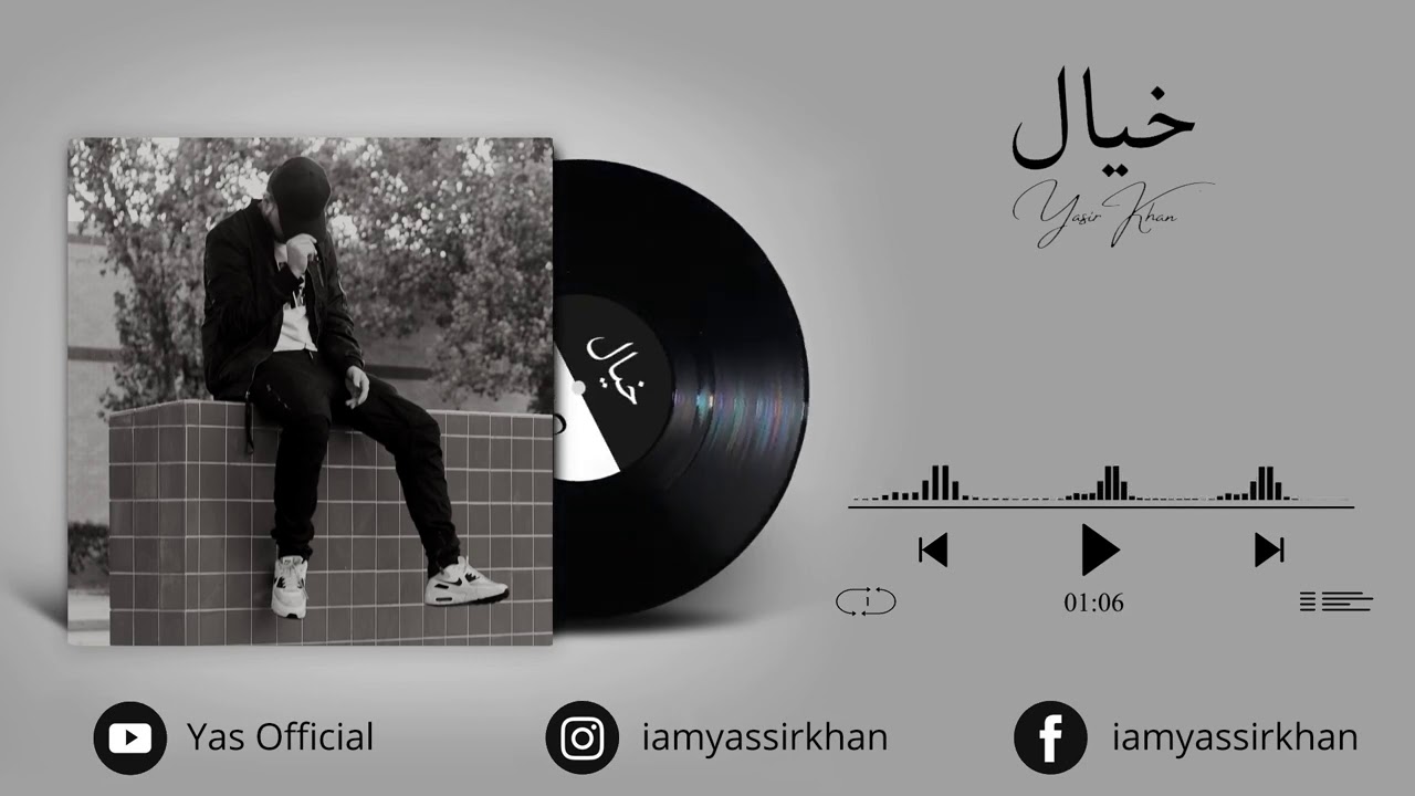 Khayal  Yasir Khan  Official Audio  Urdu Rap