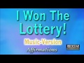 I Have Won The Lottery - With Uplifting Music - Super-Charged Affirmations