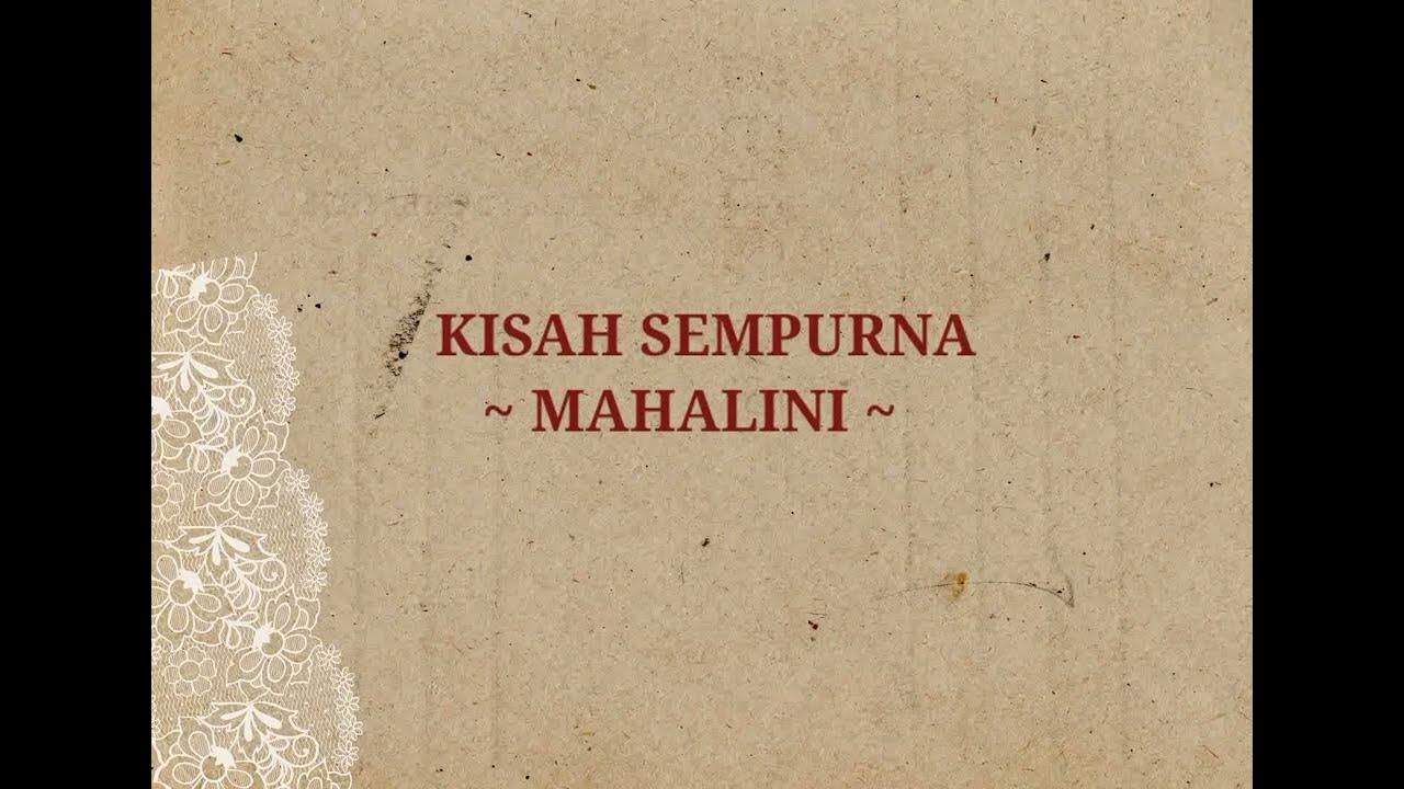 Mahalini - Kisah Sempurna (lirik lagu) Mahalini - Kisah Sempurna (lirik lagu)