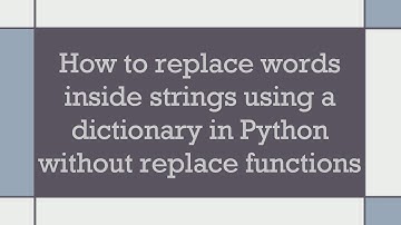 How to replace words inside strings using a dictionary in Python without replace functions