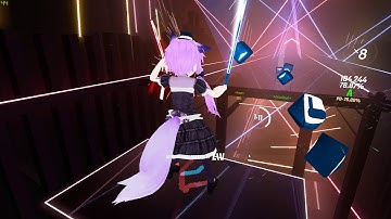 Beat Saber - Now That I