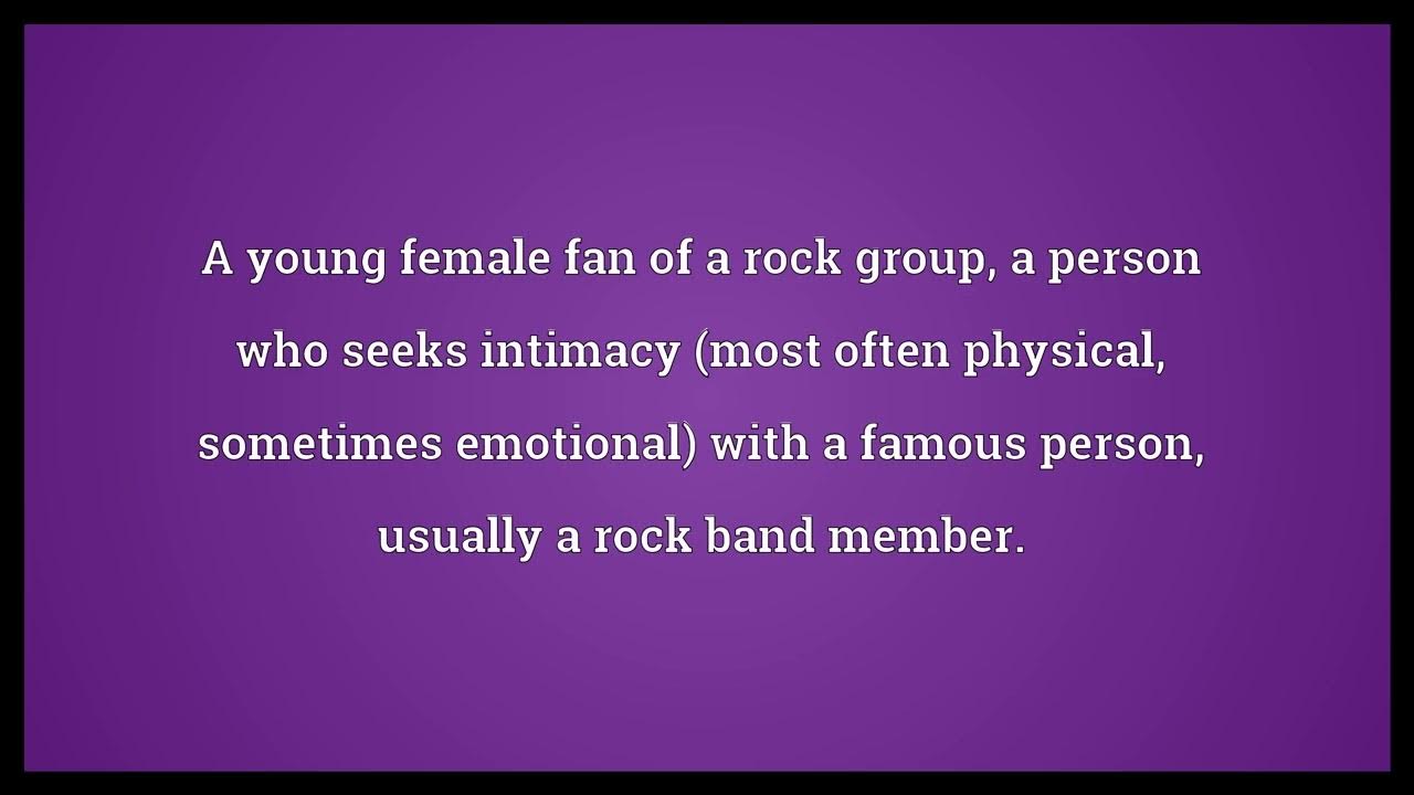 groupie-meaning-youtube