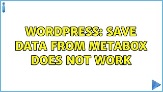 Wordpress: save data from metabox does not work