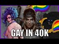 Are There Gay People in Warhammer 40k?
