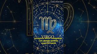 Horóscopo Virgo HOY ♍ Lunes, 25 de mayo | Predicción diaria #Shorts