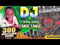 NewTange Tange Tange New Dj Song 2026 Tenge Tenge Song Twinkle Twinkle Dj Remix Gana 2026