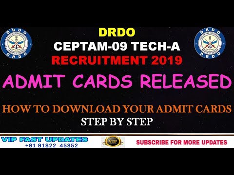 DRDO CEPTAM-09 TECH-A RECRUITMENT 2019 ADMITCARDS RELEASED||HOW TO DOWNLOAD YOUR ADMITCARD LIVE ||