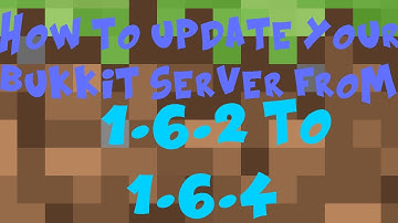 How to Update Your Bukkit Server to 1.6.4